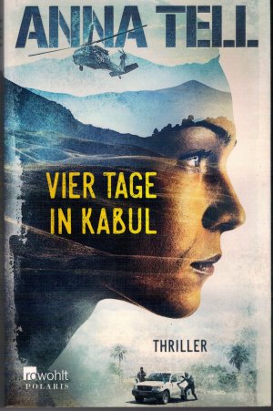 Vier Tage in Kabul