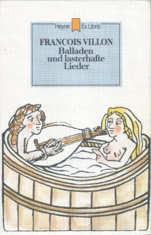 Balladen und lasterhafte Lieder