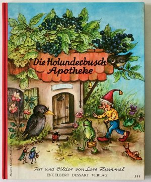 Die Holunderbusch-Apotheke