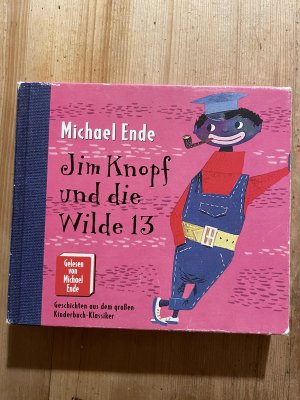 gebrauchtes Hörbuch – Michael Ende – Michael Ende - Jim Knopf und die Wilde 13 - Gelesen von Michael Ende - Hörbuch