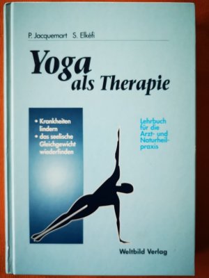 gebrauchtes Buch – Jacquemart, Pierre; Elkèfi – Yoga als Therapie