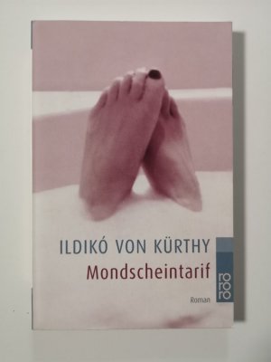 gebrauchtes Buch – Ildikó von Kürthy – Mondscheintarif