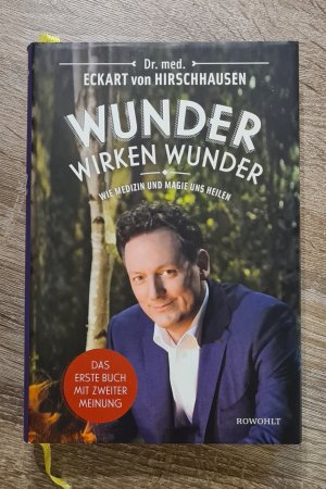 gebrauchtes Buch – Dr. med – Wunder wirken Wunder - Wie Medizin und Magie uns helfen