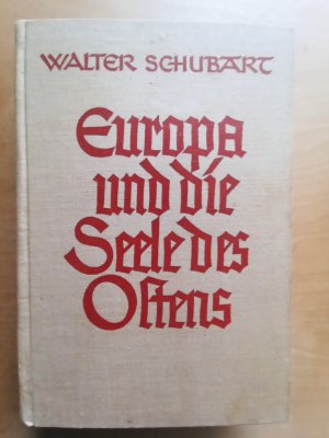 Europa und die Seele des Ostens