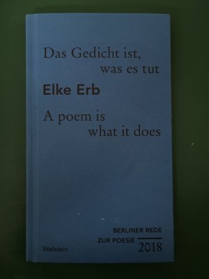 Das Gedicht ist, was es tut