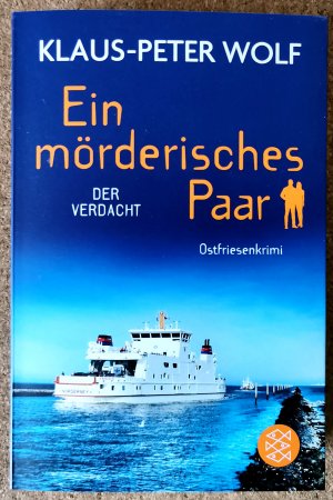 gebrauchtes Buch – Klaus-Peter Wolf – Ein mörderisches Paar - Der Verdacht - Ostfriesenkrimi