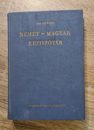 Német - Magyar Kéziszótár - deutsch - ungarisch Wörterbuch