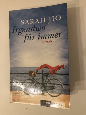 gebrauchtes Buch – Sarah Jio – Irgendwo für immer