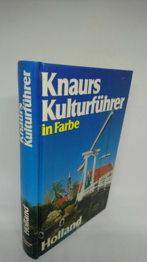 gebrauchtes Buch – Mehling, Marianne – Knaurs Kulturführer in Farbe Holland