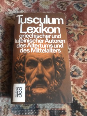 Tusculum-Lexikon griechischer und lateinischer Autoren des Altertums und des Mittelalters