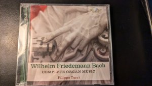 Wilhelm Friedemann Bach Complete organ music