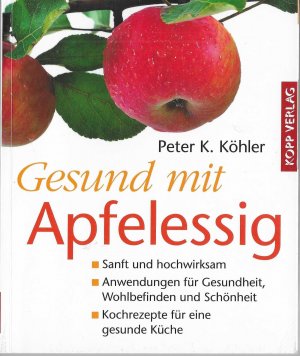 Gesund mit Apfelessig