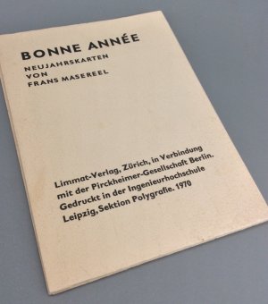 Bonne Anné. Neujahrskarten von Frans Masereel für die Jahre 1958 - 1969. Auf einem Bogen, mehrfach gefalzt.