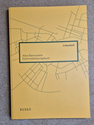 gebrauchtes Buch – Alina Baravykaite – Grammatikübungsbuch Litauisch