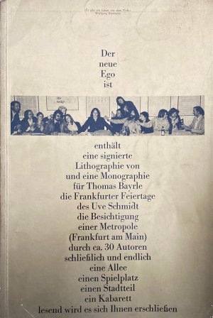 Der neue Egoist. Heft 2, 1976. Komplett mit signierter Lithographie von Thomas Bayrle