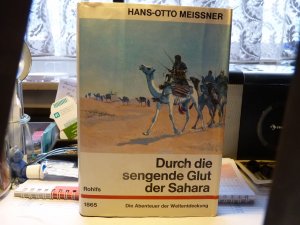 gebrauchtes Buch – Hans-Otto Meissner – Durch die sengende Glut der Sahara