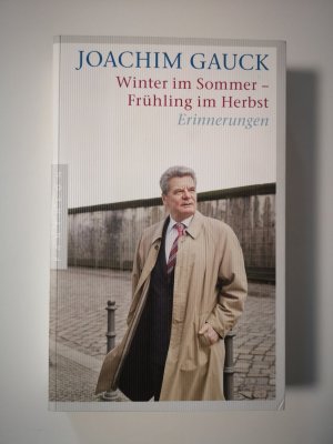 gebrauchtes Buch – Joachim Gauck – Winter im Sommer – Frühling im Herbst - Erinnerungen