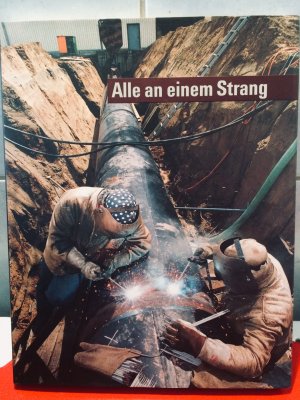 Alle an einem Strang Umstellung der Gasversorgung von Stadtgas auf Erdgas in den Bundesländern Brandenburg, Mecklenburg-Vorpommern, Sachsen, Sachsen-Anhalt, Thüringen von 1990-1995