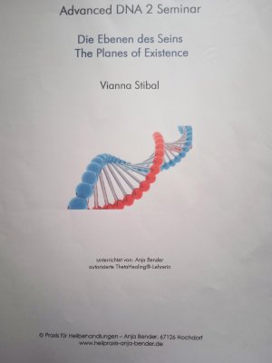 Theta Healing Advanced DNA 2 Seminar Script