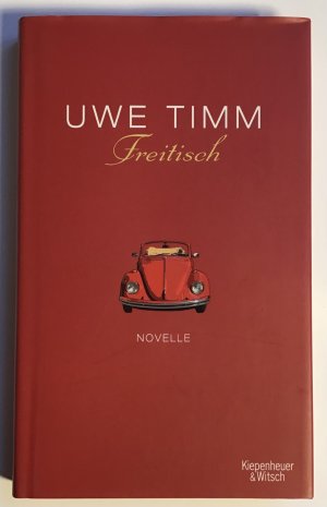 gebrauchtes Buch – Uwe Timm – Freitisch