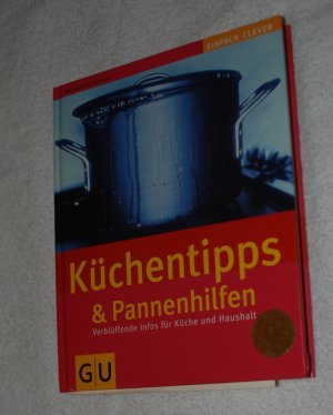 gebrauchtes Buch – Michaela Schremmer – Küchentipps & Pannenhilfe