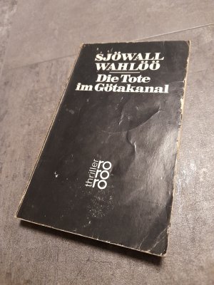 gebrauchtes Buch – Sjöwall, Maj; Wahlöö, Per – Die Tote im Götakanal