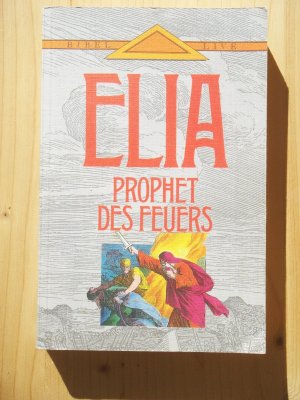 gebrauchtes Buch – Williams H Stephens – Elia - Prophet des Feuers