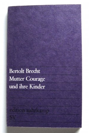 gebrauchtes Buch – Bertolt Brecht – Mutter Courage und ihre Kinder - Chronik aus dem 30-jährigen Krieg