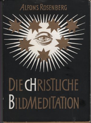 antiquarisches Buch – Alfons Rosenberg – Die christliche Bildmeditation