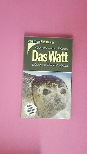 gebrauchtes Buch – Janke, Klaus; Kremer – DAS WATT. Lebensraum, Tiere und Pflanzen