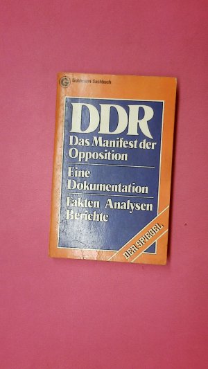 gebrauchtes Buch – Hrsg.]: Johannes, Günter – DDR 11204. d. Manifest d. Opposition ; e. Dokumentation ; Fakten, Analysen, Berichte