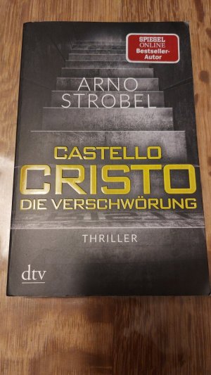 gebrauchtes Buch – Arno Strobel – Castello Cristo Die Verschwörung