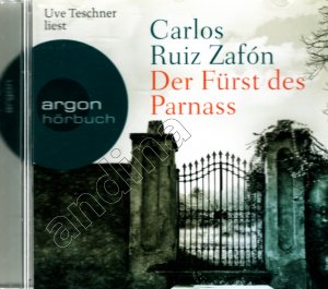 gebrauchtes Hörbuch – Carlos Ruiz Zafón – Der Fürst des Parnass // Vorgeschichte der Serie "Der Friedhof der vergessenen Bücher" // 1 CD gelesen von Uve Teschner