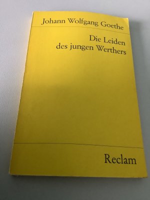 gebrauchtes Buch – Goethe, Johann Wolfgang – Die Leiden des jungen Werthers