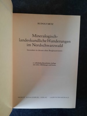 gebrauchtes Buch – Rudolf Metz – Mineralogisch-landeskundliche Wanderungen im Nordschwarzwald, besonders in dessen alten Bergbaurevieren