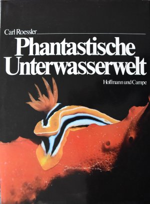 Phantastische Unterwasserwelt