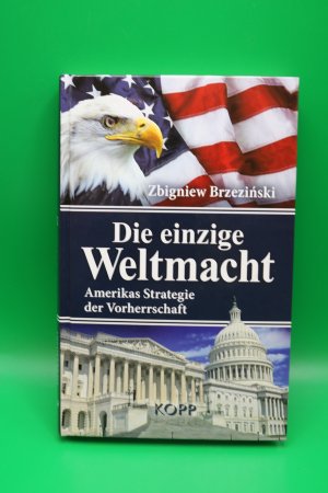 gebrauchtes Buch – Zbigniew Brzezinski – Die einzige Weltmacht- Amerikas Strategie der Vorherrschaft