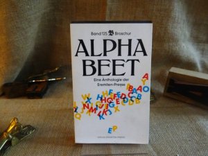 Alphabeet. Eine Anthologie der Eremiten-Presse.