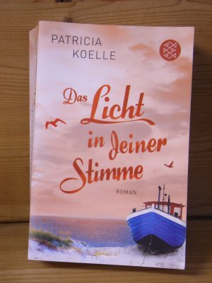 gebrauchtes Buch – Patricia Koelle – "Das Licht in deiner Stimme" Roman