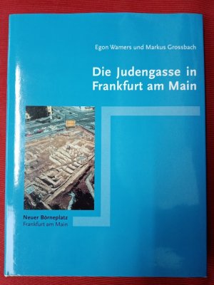 Die Geschichte der Judengasse in Frankfurt am Main