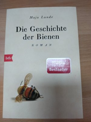 gebrauchtes Buch – Maja Lunde – Die Geschichte der Bienen