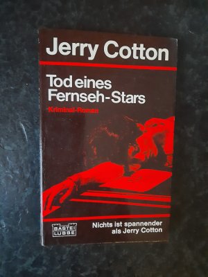 gebrauchtes Buch – Jerry Cotton – Tod eines Fernseh-Stars. Kriminalroman.