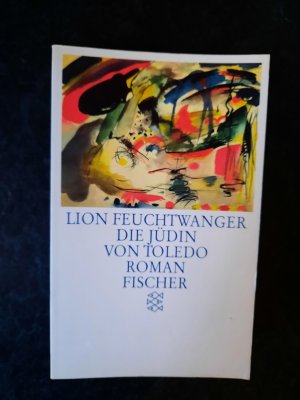 gebrauchtes Buch – Lion Feuchtwanger – Die Jüdin von Toledo