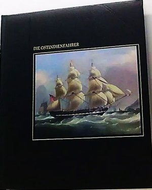 Die Ostindienfahrer