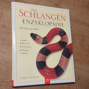 Die Schlangen-Enzyklopädie. Alle Arten der Welt. Merkmale, Verbreitung, Biologie