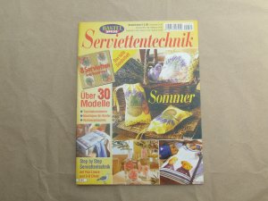 gebrauchtes Buch – H. + E. Medweth – Bastel-Spass Serviettentechnik: Sommer: Über 30 Modelle: Tischdekorationen, Niedliches für Kinder, Wohnaccessoires; Step by Step Serviettentechnik mit Fun Linern und 3-D Effekt (= B 361)