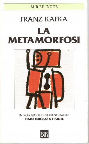 La Metamorfosi. Testo Tedesco a Fronte