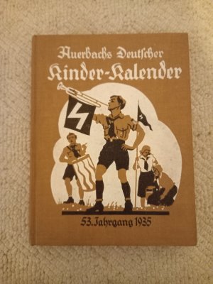 Auerbachs Deutscher Kinder-Kalender 53. Jahrgang 1935