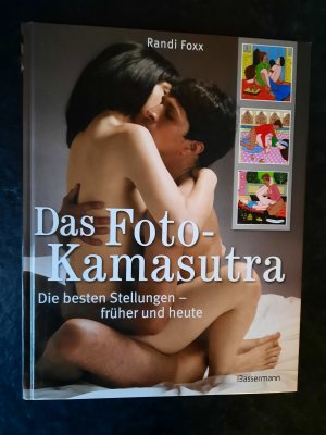 Das Foto-Kamasutra - Die besten Stellungen früher und heute