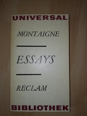 gebrauchtes Buch – Michel de Montaigne – Essays (RUB Nr. 327, 2. Auflage; 1983)